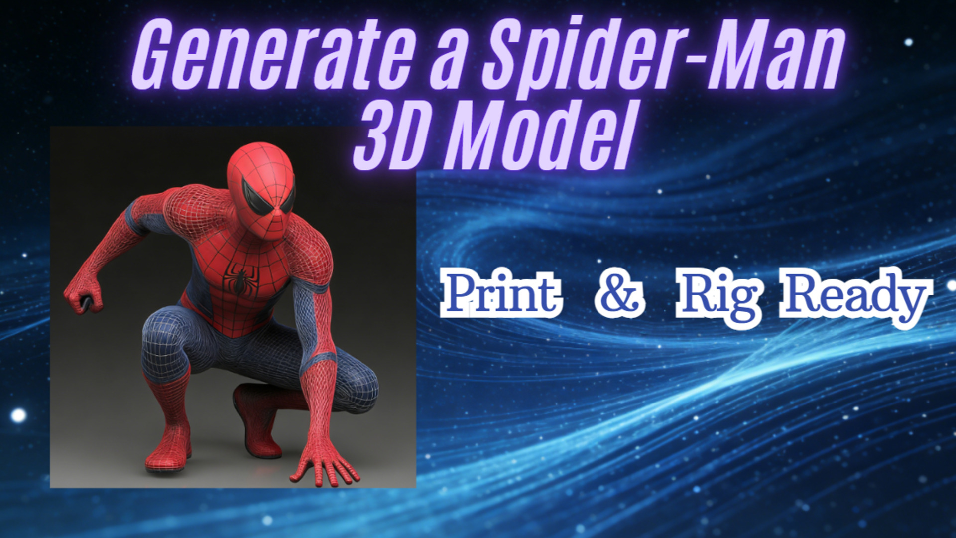 generate a Spider Man 3D model